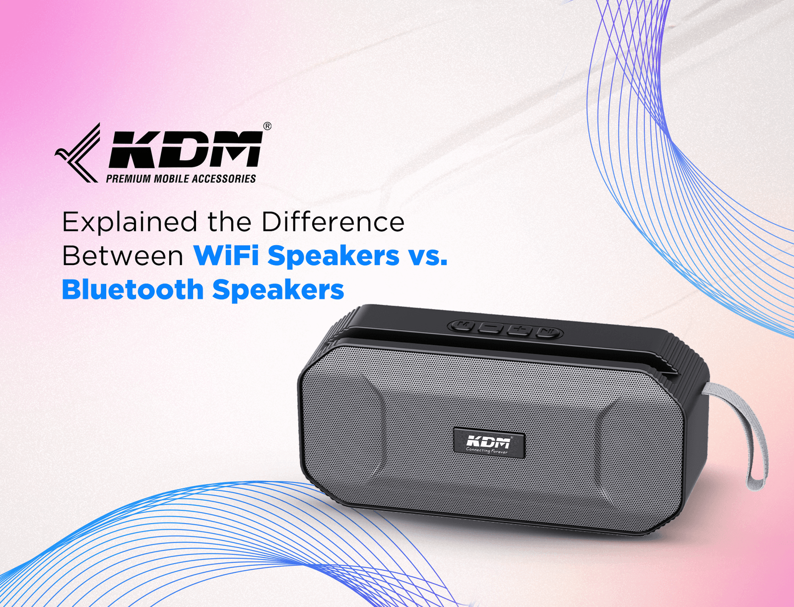 Explained the Difference Between WiFi Speakers vs. Bluetooth Speakers
