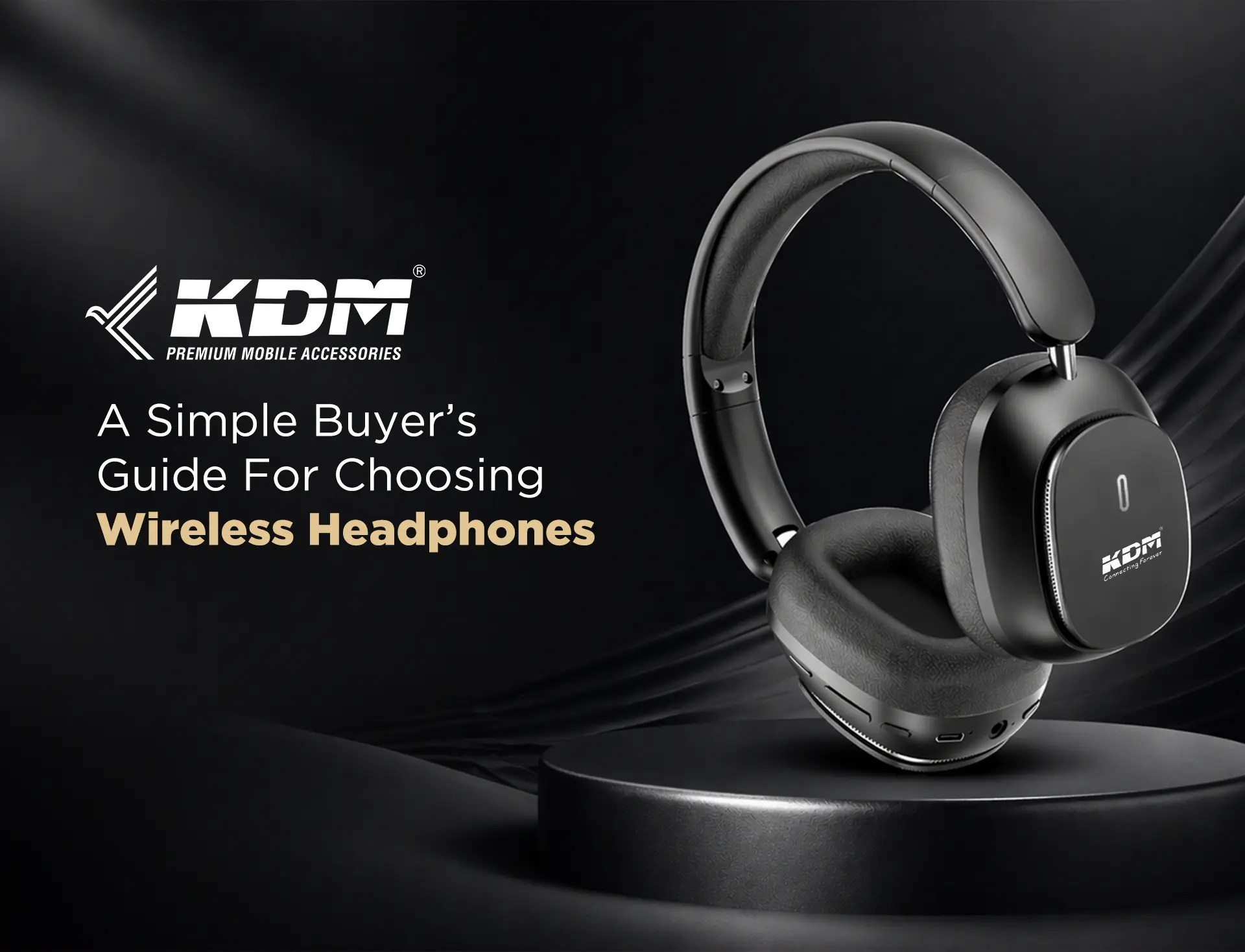 A Simple Buyer’s Guide For Choosing Wireless Headphones